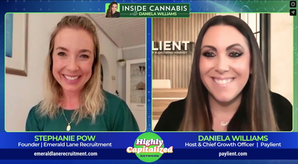 Inside Cannabis with Daniela Williams ft. Stephanie Pow