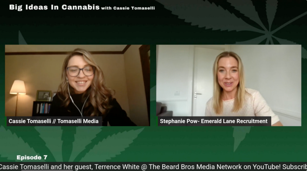 Big Ideas in Cannabis – Ep. 7: Building a Global Cannabis Workforce with Stephanie Pow